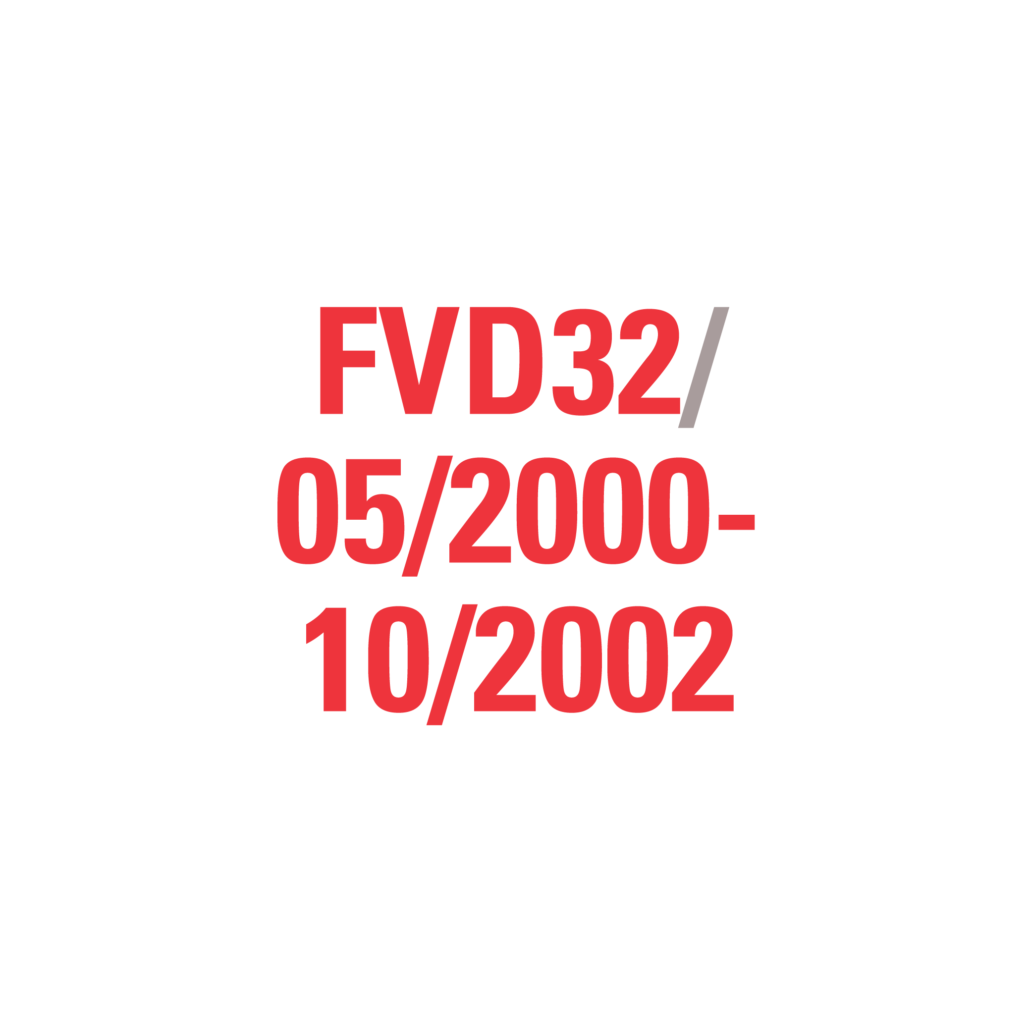FVD32 05/2000-10/2002
